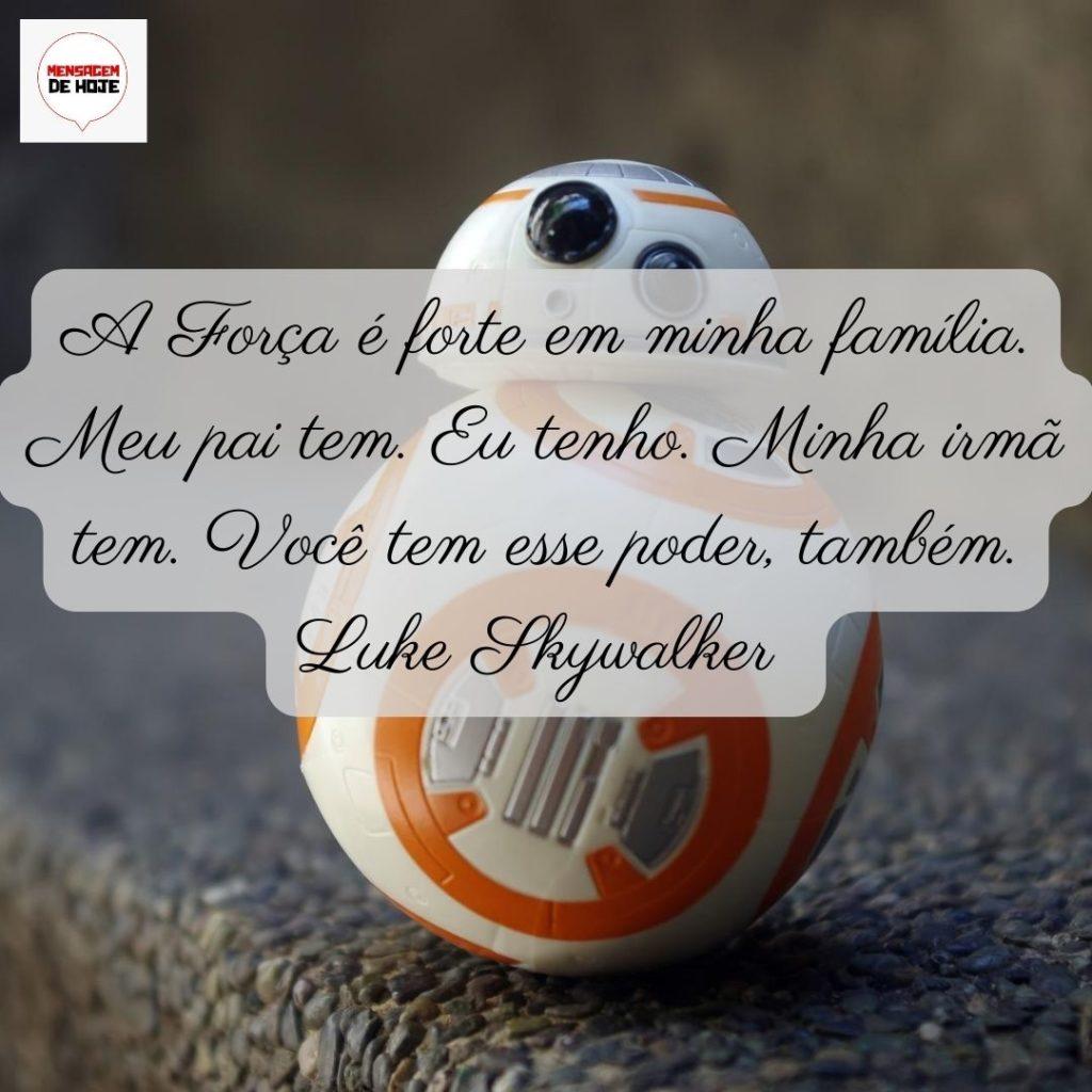 Mensagens e frases de Star Wars: 05 de Maio de 2022 5