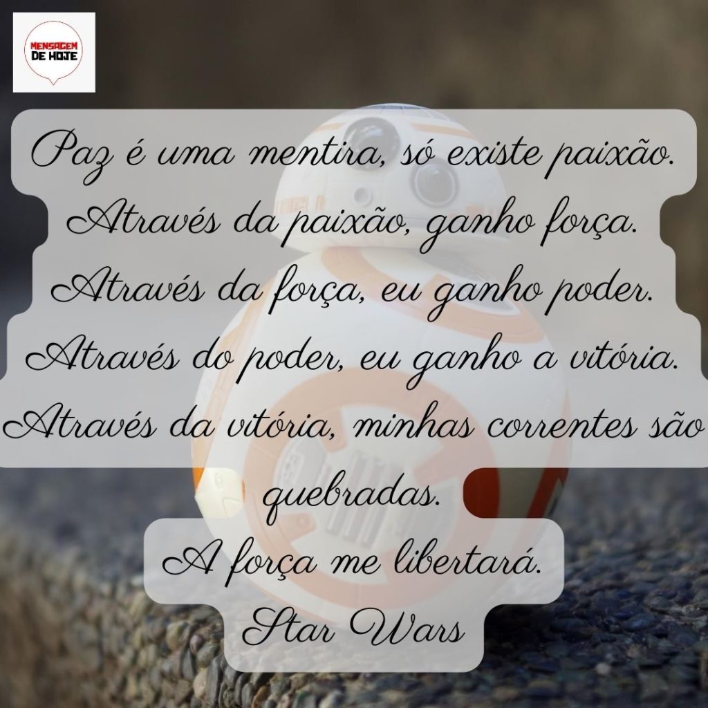 Mensagens e frases de Star Wars: 05 de Maio de 2022 7