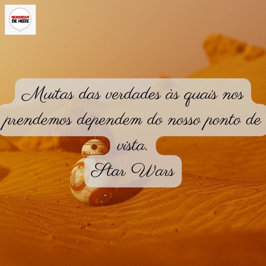 Mensagens e frases de Star Wars: 06 de Maio de 2022 9