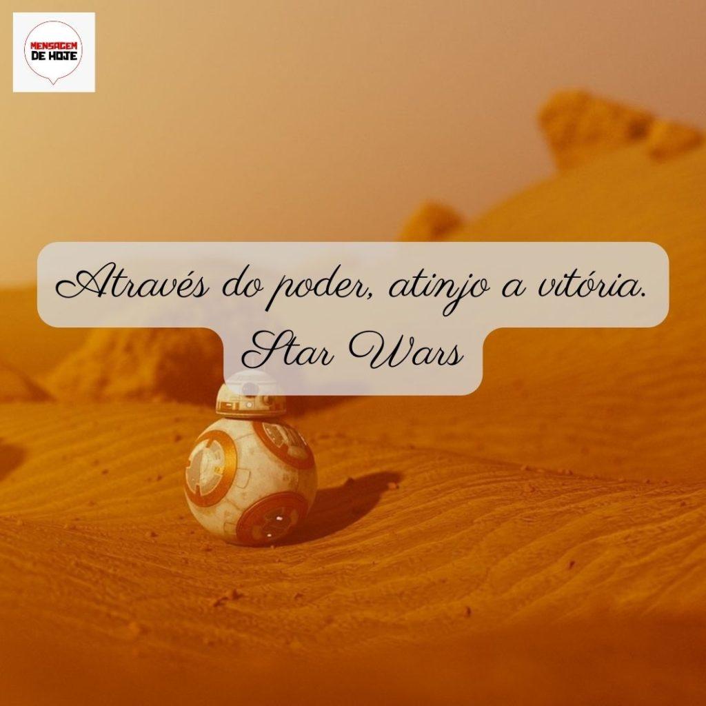 Mensagens e frases de Star Wars: 06 de Maio de 2022 5