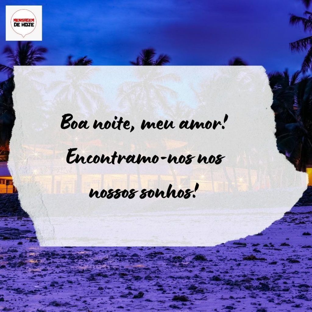 Boa Noite 10 de Agosto de 2022 5