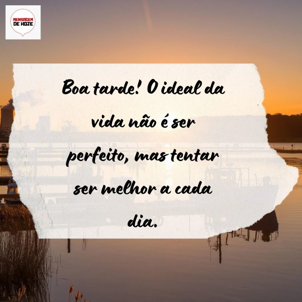 Boa Tarde 06 de Agosto de 2022 19