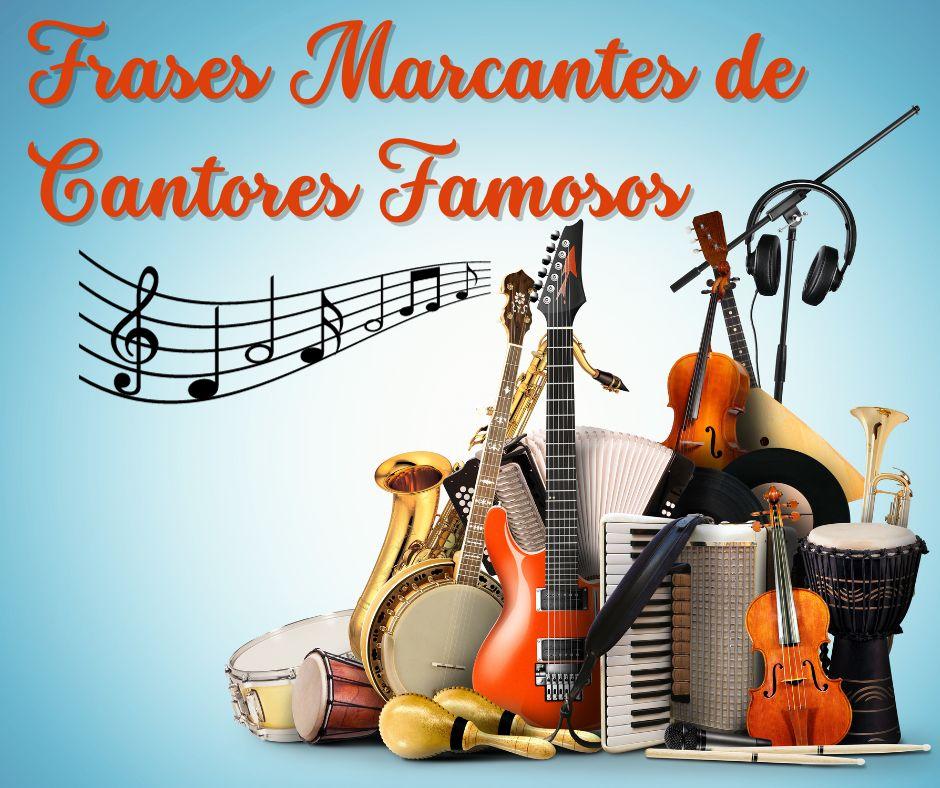 Inspiração Melódica: Frases Marcantes de Cantores Famosos