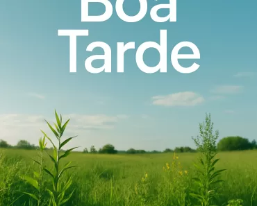 Boa Tarde: Energia e Motivação para Uma Tarde de Sucesso e Produtividade 15