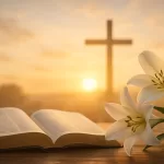 Como se Preparar Espiritualmente para a Páscoa: Guia Bíblico Completo 12