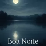 Boa Noite: Reflexões para um Descanso de Paz e Renovação 16
