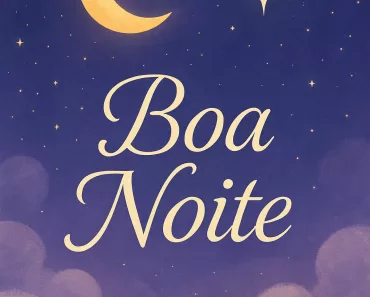 Boa Noite: Reflexão e Motivação para um Descanso Renovador e Tranquilo 3