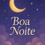 Boa Noite: Reflexão e Sabedoria para um Descanso Pleno e Renovador 15