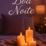 Boa Noite: Reflexão e Crescimento Pessoal para um Sono Tranquilo e Renovador 12
