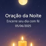 Imagem vertical 1000x1500 pixels otimizada para Pinterest com fundo de céu noturno estrelado em azul-escuro profundo e transições suaves em lilás. Uma lua dourada suave e serena brilha no céu, acompanhada por velas douradas que emitem uma luz quente e acolhedora. Elementos visuais transmitem paz e espiritualidade, com uma atmosfera noturna tranquila e reconfortante. No centro da imagem, o texto em branco com fonte suave e legível Montserrat, Raleway ou Lato diz: "Oração da Noite – Encerre seu dia com fé 05/06/2025", posicionado harmoniosamente para não interferir nos elementos visuais. O design é limpo, minimalista, profissional e acolhedor, ideal para conteúdo de oração e meditação noturna.