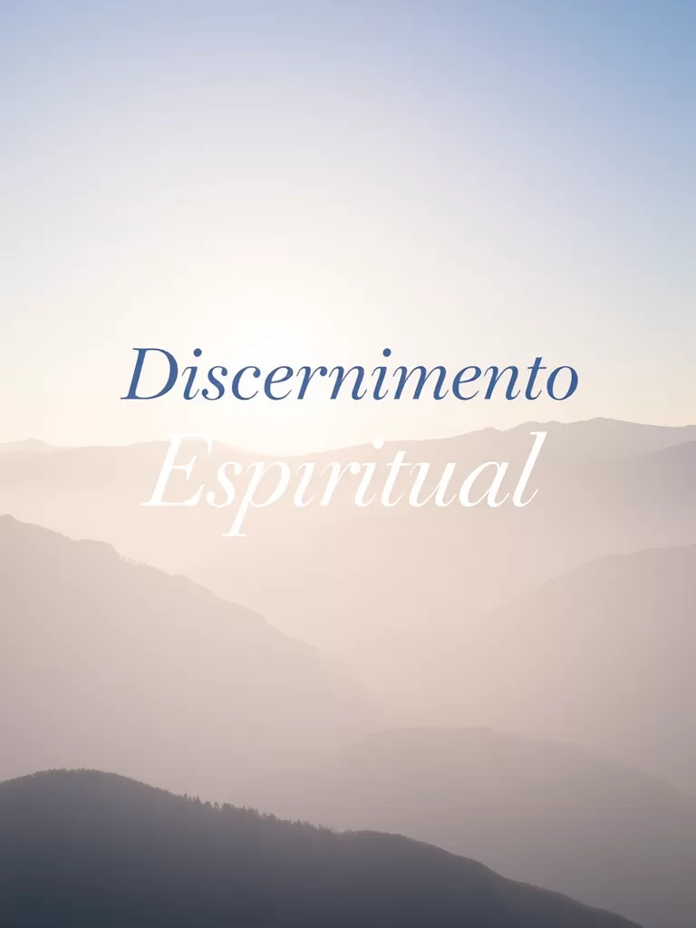 Discernimento Espiritual: Entenda a Vontade de Deus