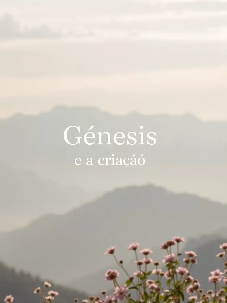 Genesis and Creation: A Biblical View
