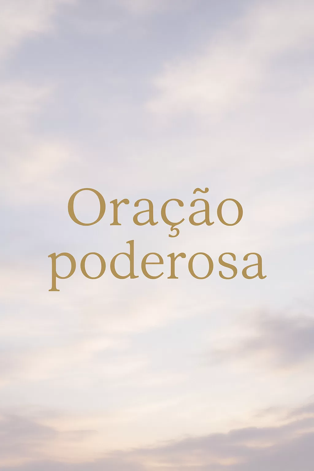 Oração Poderosa: Desvendando o Segredo da Comunicação Divina