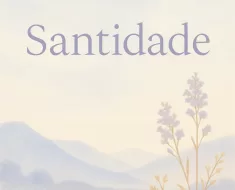 Santidade: O Chamado Divino à Separação e Pureza 5