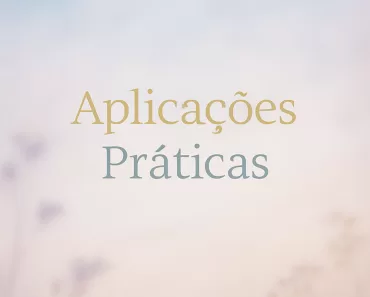 Aplicações Práticas: Viva a Fé no Dia a Dia 9