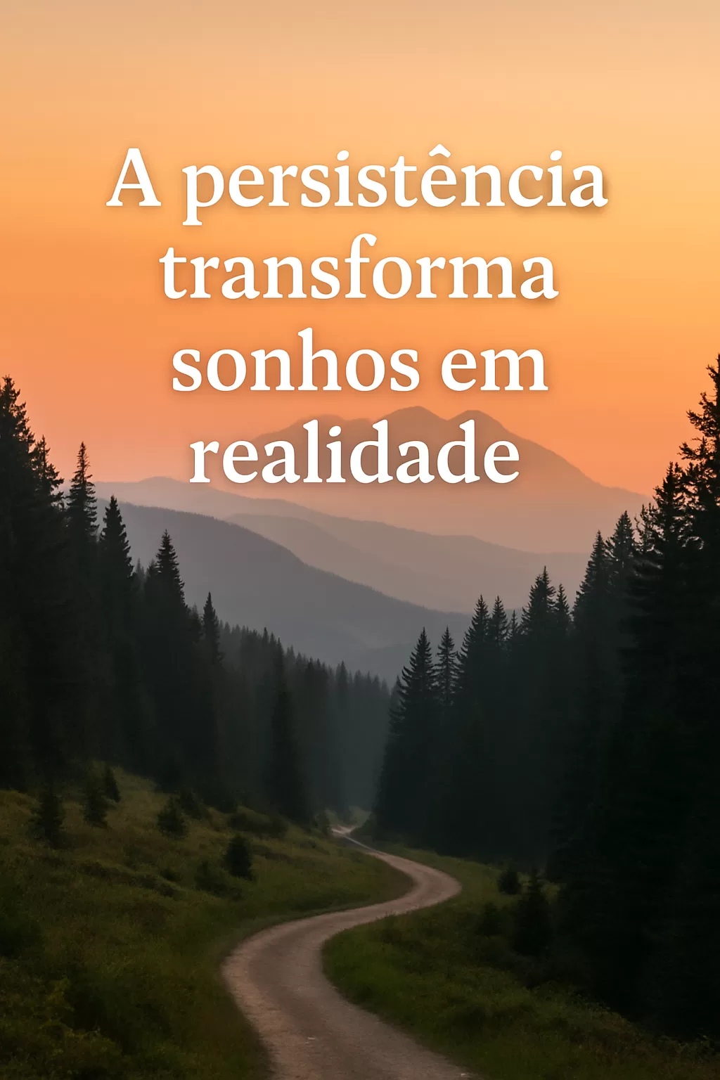 Perseverança: O Poder de Nunca Desistir dos Seus Sonhos!