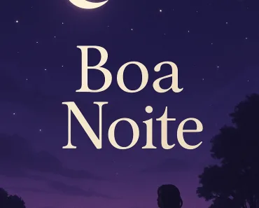 Boa Noite de Paz e Renovação: Um Convite à Reflexão 15