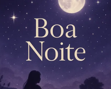 Boa Noite de Paz: Reflexão, Gratidão e o Poder do Descanso Renovador 9