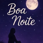 Mensagem de Boa Noite para hoje, 09 de Abril de 2026: Entrega e Fé 18