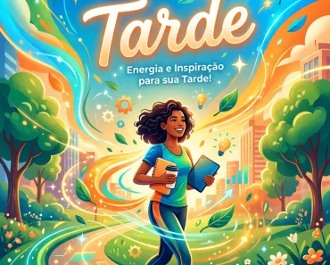 Mensagem de Boa Tarde para hoje, 06 de Abril de 2026: Caminho de Luz 5