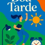 Mensagem de Boa Tarde para hoje, 14 de Abril de 2026: Sabedoria no Agora 23